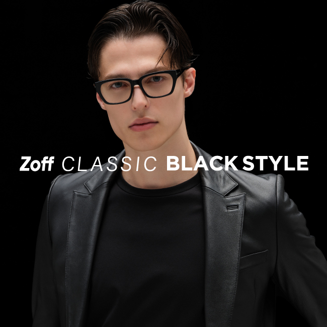 【Zoff】目元に色気を添える、大人の男性のためのコレクション  秋の新作「Zoff CLASSIC BLACK STYLE」